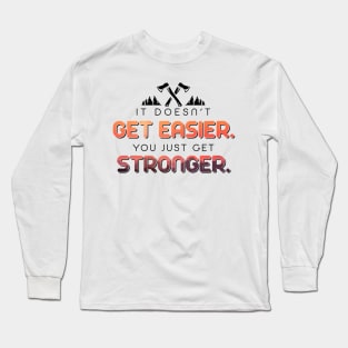 Stronger Long Sleeve T-Shirt